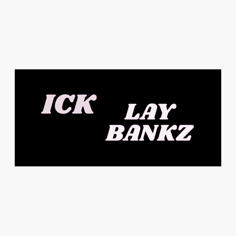 ICK LAY BANKZ Coffee Mug