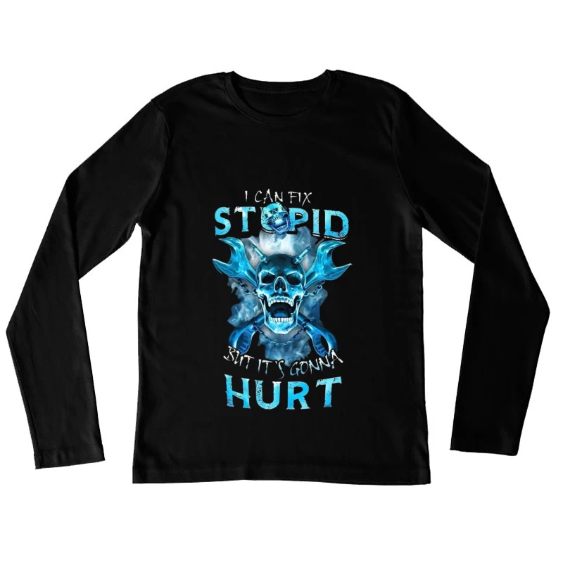 Cool Motorcycle Humor Design Female Long Sleeve T-Shirt