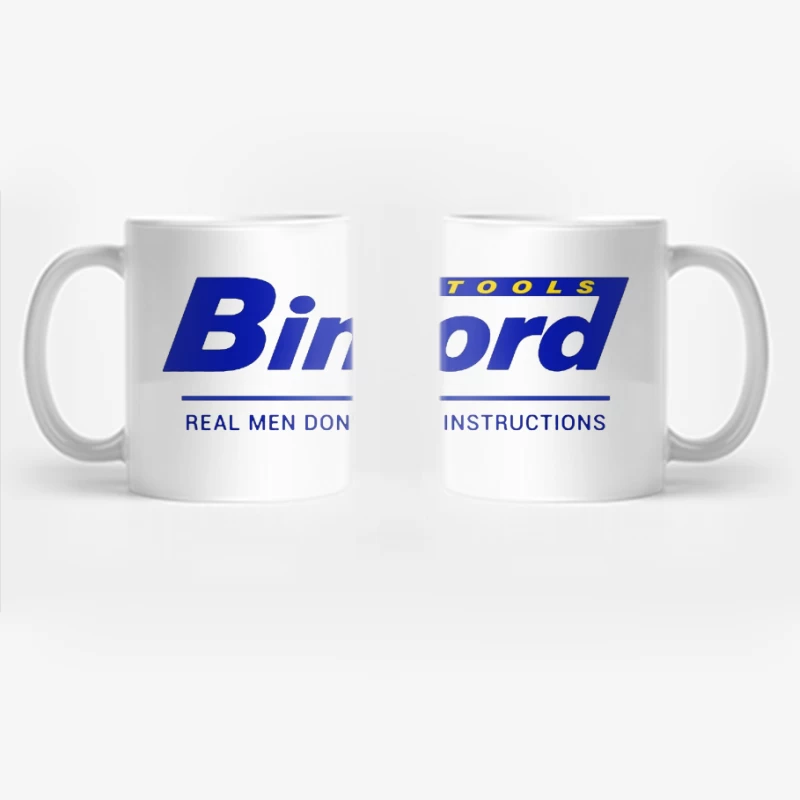 Binford Tools Company Logo with Bold Slogan Coffee Mug