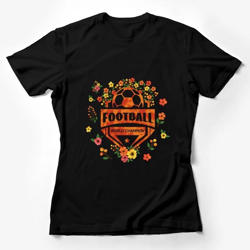 Fußball-Weltmeister mit Blumenmuster Damen T-Shirt