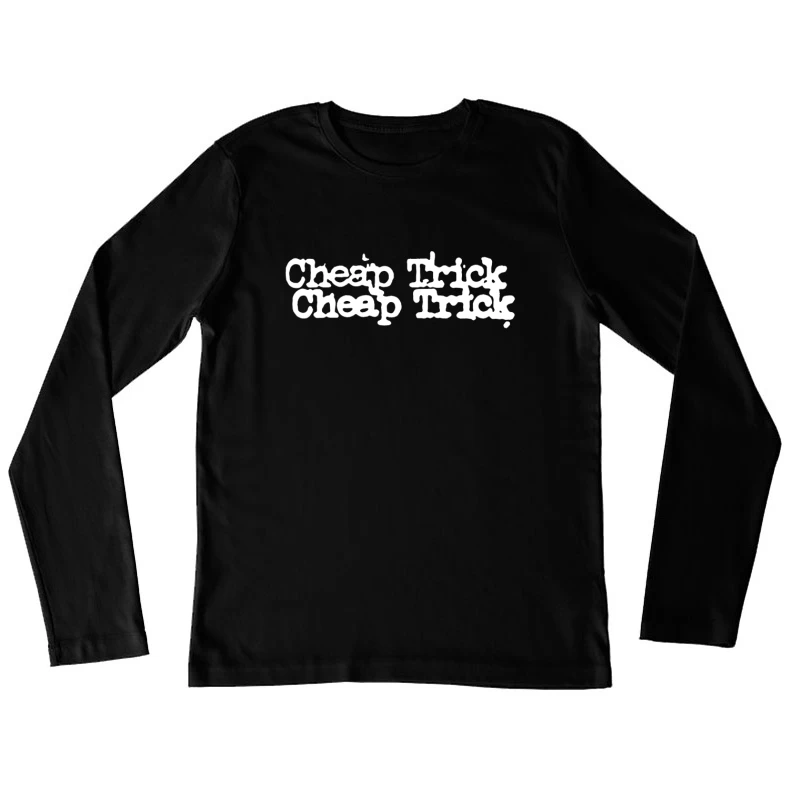 Cheap Trick Logo Female Long Sleeve T-Shirt