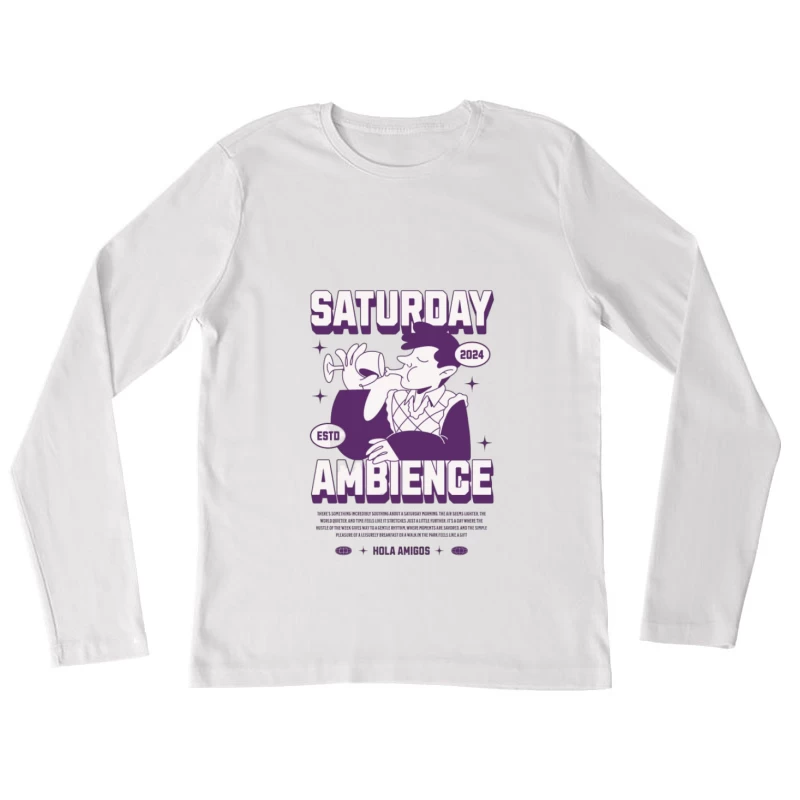 Ambiance du samedi avec dégustation de vin élégante Femme Manches Longues T-Shirt