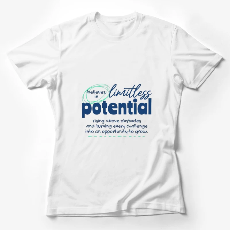 Glaube an grenzenloses Potenzial Damen T-Shirt