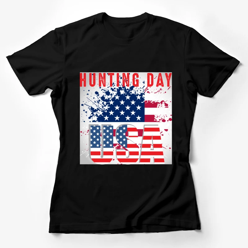 Journée de Chasse USA Femme T-Shirt