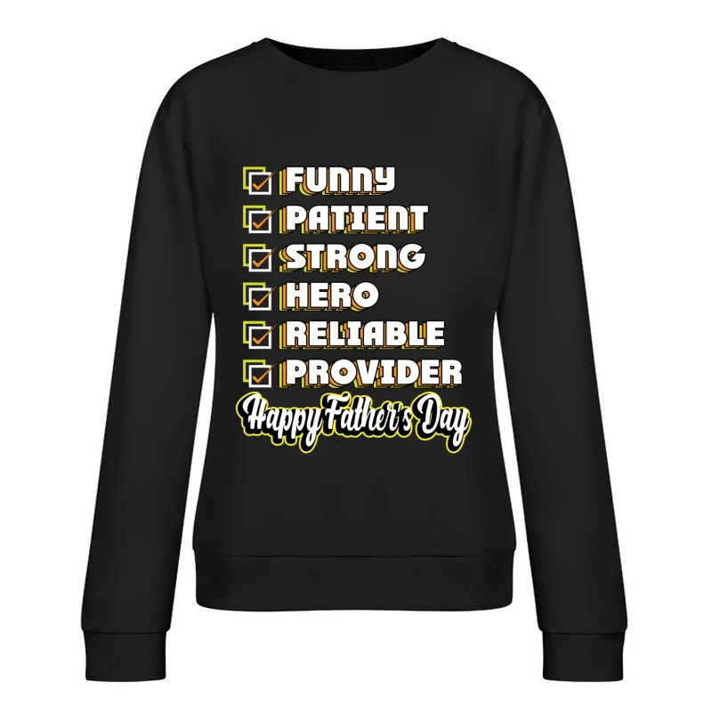 Célébration de la Journée des Pères Femme Sweat-shirt à enfiler