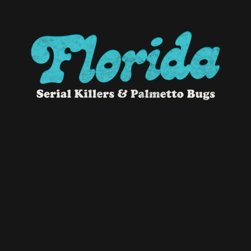 Florida - Serial Killers &amp_ Palmetto Bugs  Humorous Retro Design Mouse Pad