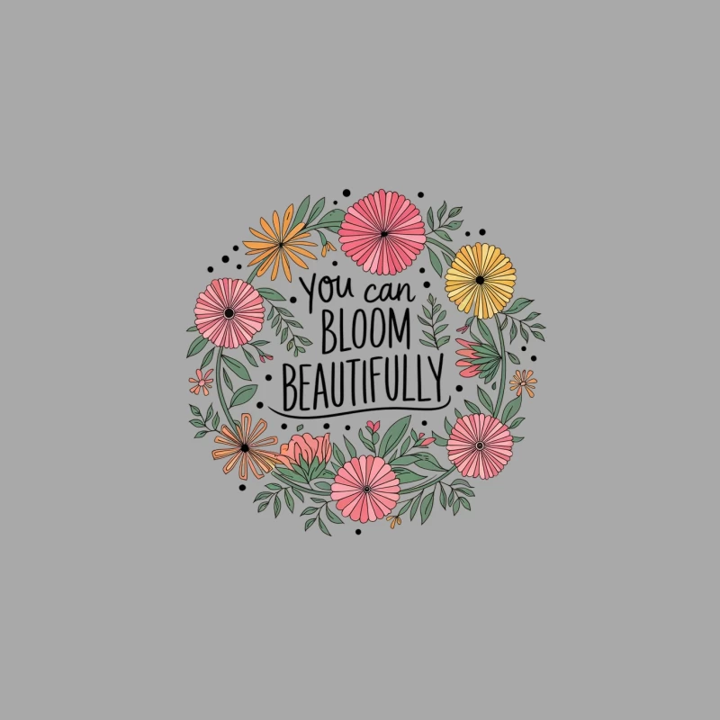 Floral Inspirational Typography: Bloom Beautifully Male Pullover Hoodie