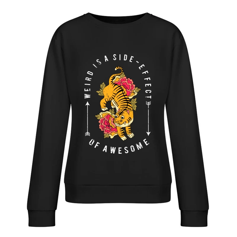 Tigre artistique avec message inspirant Femme Sweat-shirt à enfiler