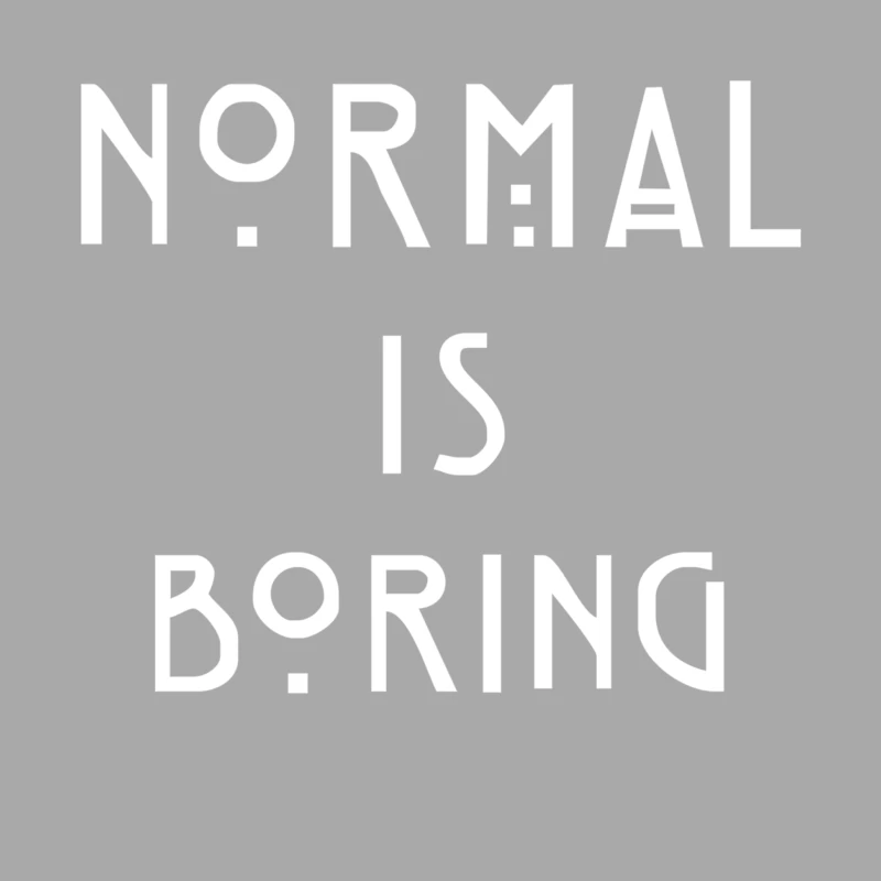 Normal Is Boring Female Pullover Hoodie