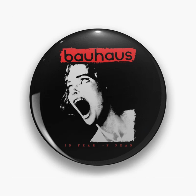 Bauhaus - In Fear of Fear Gothic Album Art Pin