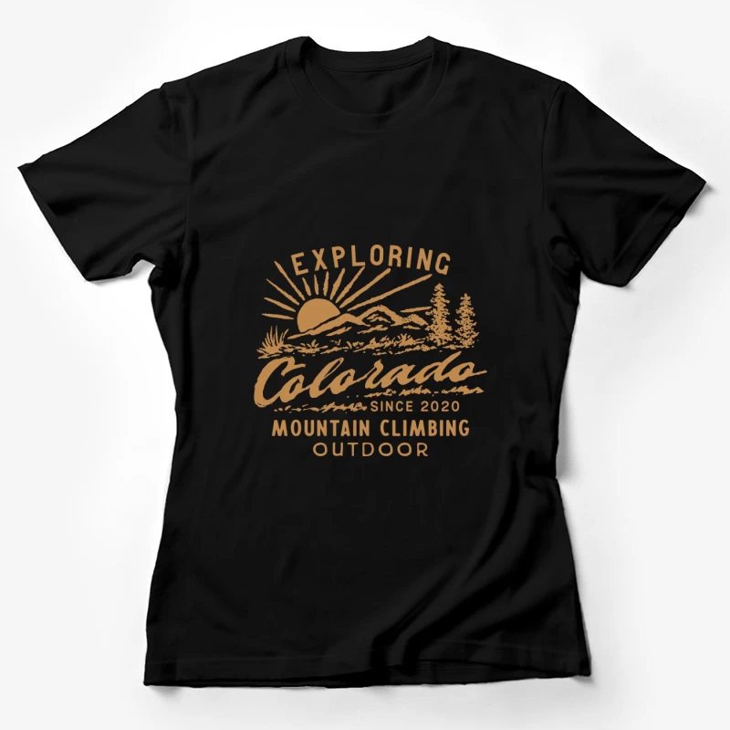 Erkundung von Colorado Bergsteigen Damen T-Shirt