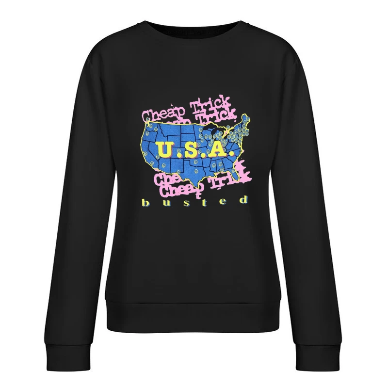 Cheap Trick Busted Female Pullover Sweatshirt