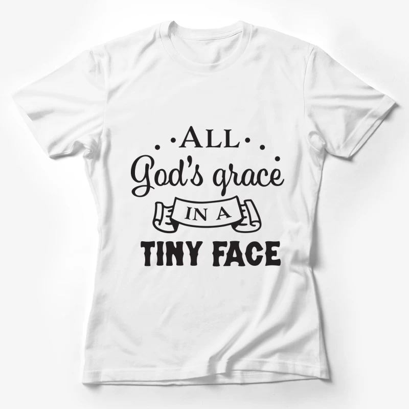 Citation inspirante pour bébé Femme T-Shirt