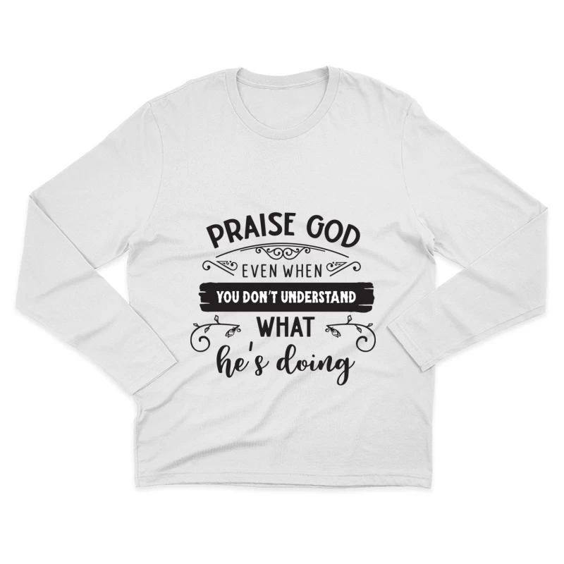Louange à Dieu en tout temps Homme Manches Longues T-Shirt