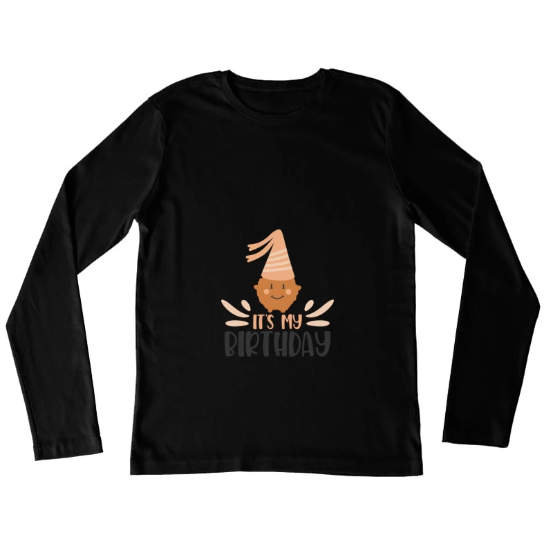 Carte d'anniversaire amusante Femme Manches Longues T-Shirt