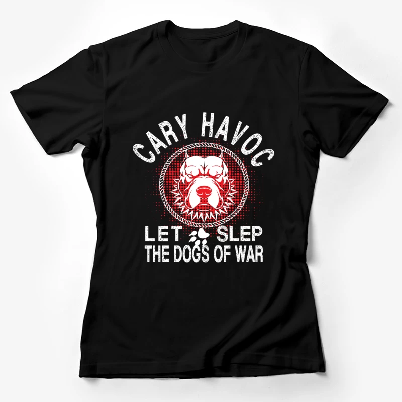 Cary Havoc: Éveil des Chiens de Guerre Femme T-Shirt