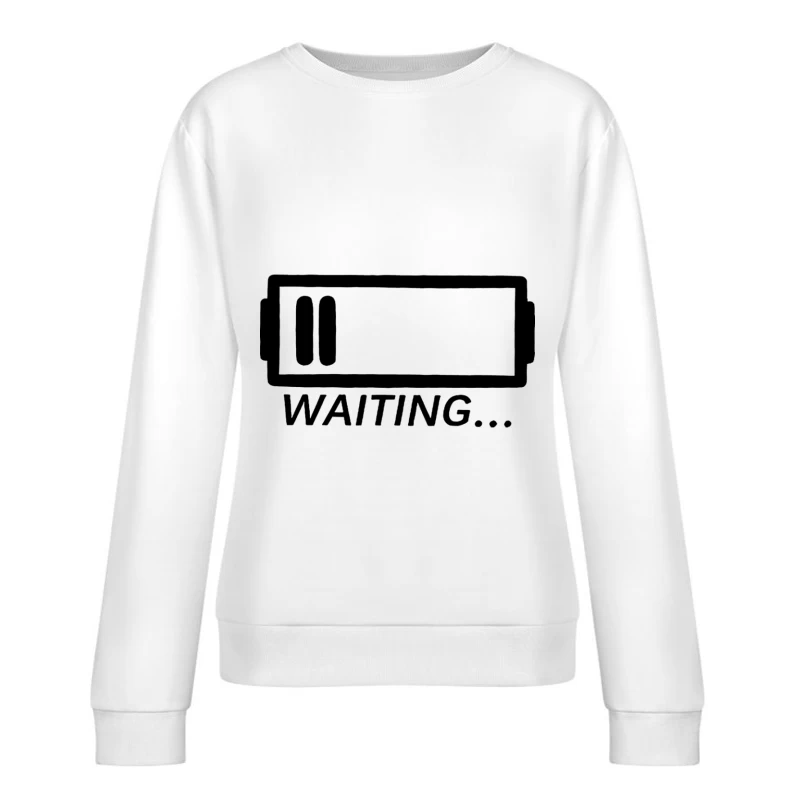 Niedriger Batteriestand - Warten... Damen Pullover Sweatshirt