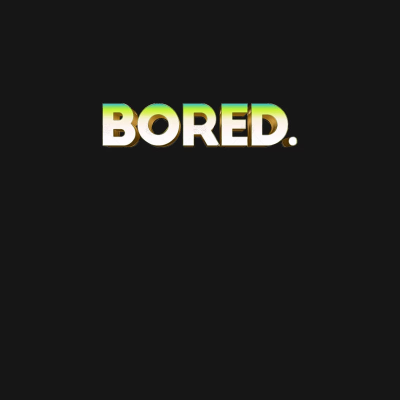 BORED. Typographic Graphic Design Desk Mat