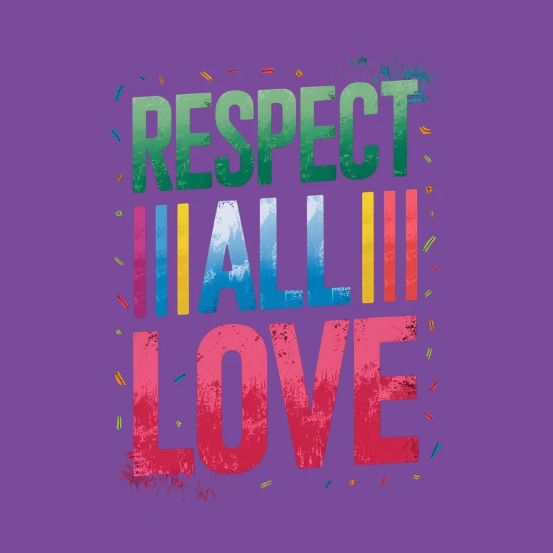 Colorful Motivational Typography with Respect and Love Message Male T-Shirt