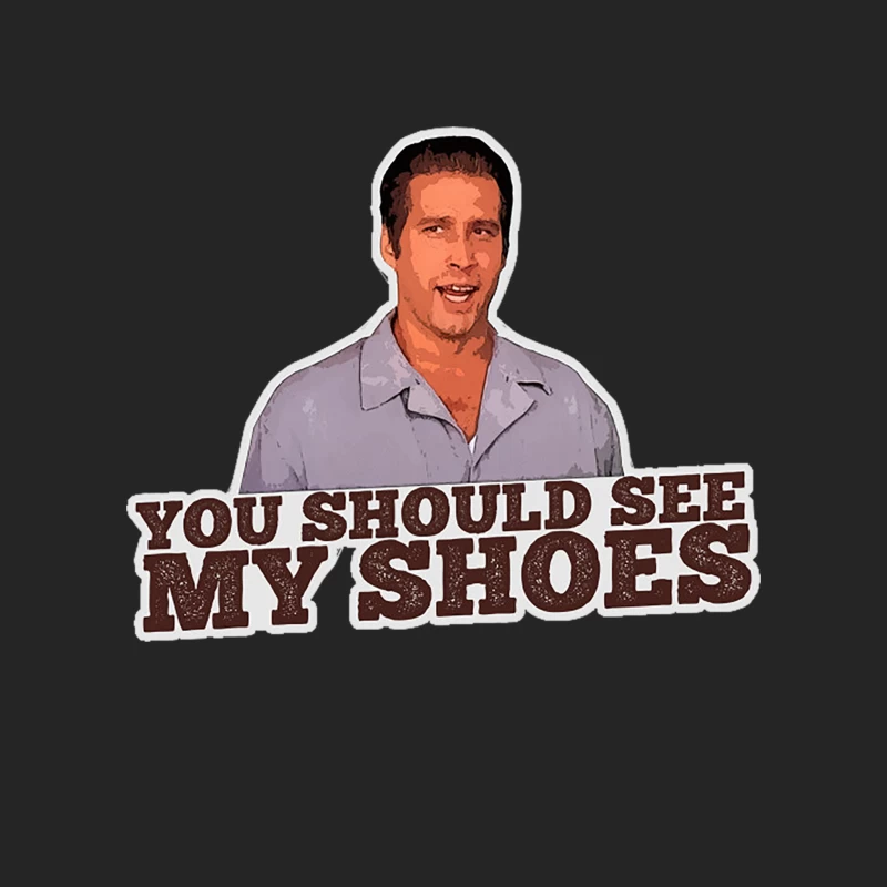 You should see my shoes - From Fletch Female Pullover Sweatshirt