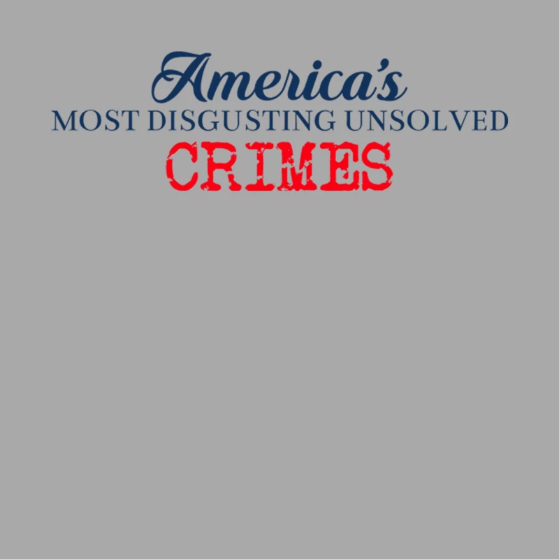 America_s Most Disgusting Unsolved Crimes - Addams Family Values Female Pullover Hoodie