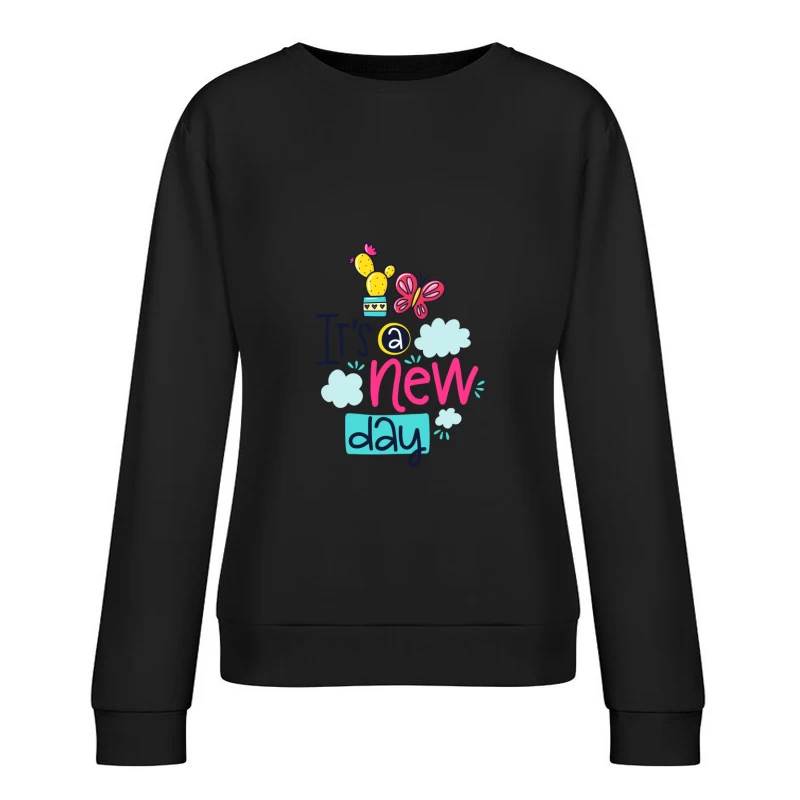 Un Nouveau Jour avec Cactus et Papillon Femme Sweat-shirt à enfiler