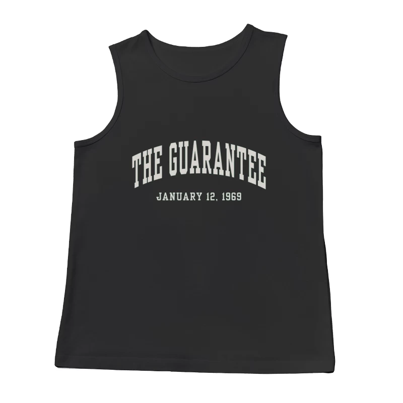 The Guarantee - Vintage Typography from January 12, 1969 Male Tank Top