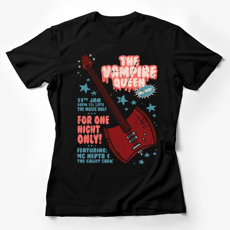 Retro Concert Poster: The Vampire Queen Live at The Music Hole Female T-Shirt