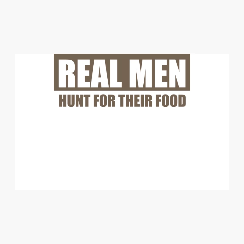 Real Men Hunt For Their Food Father_s Day Hunting Fishing Funny Travel Mug