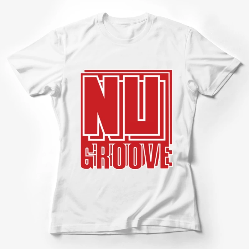 Nu Groove Records 2 Female T-Shirt