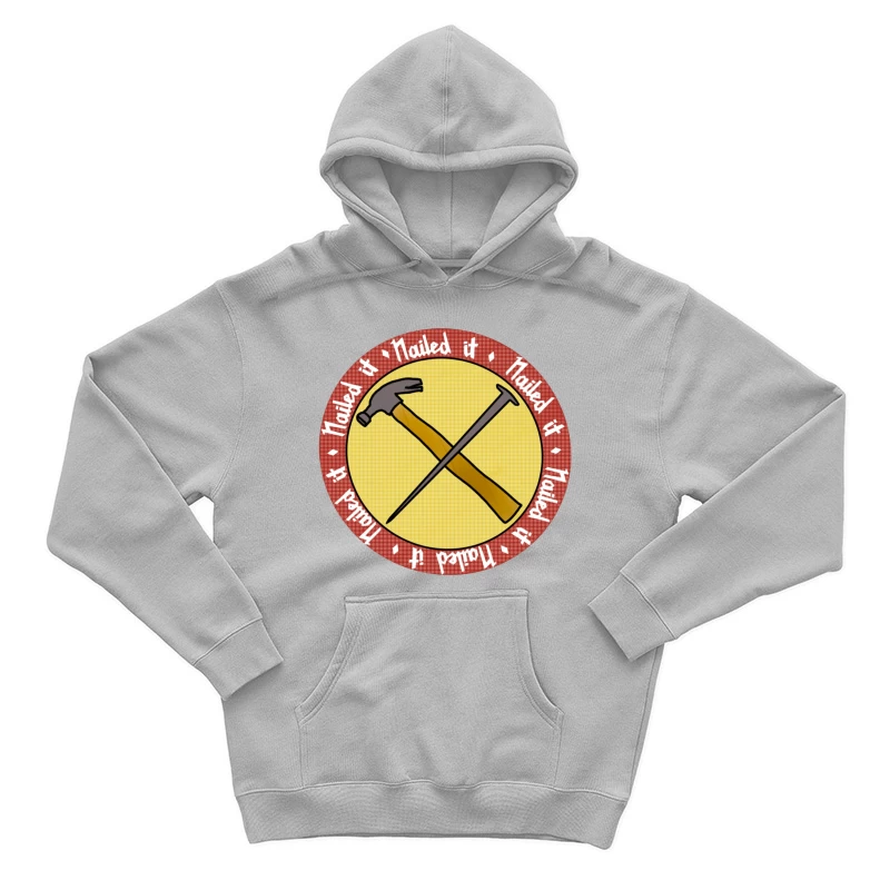 "Nailed It" Achievement Badge with Crossed Hammer and Nail Male Pullover Hoodie