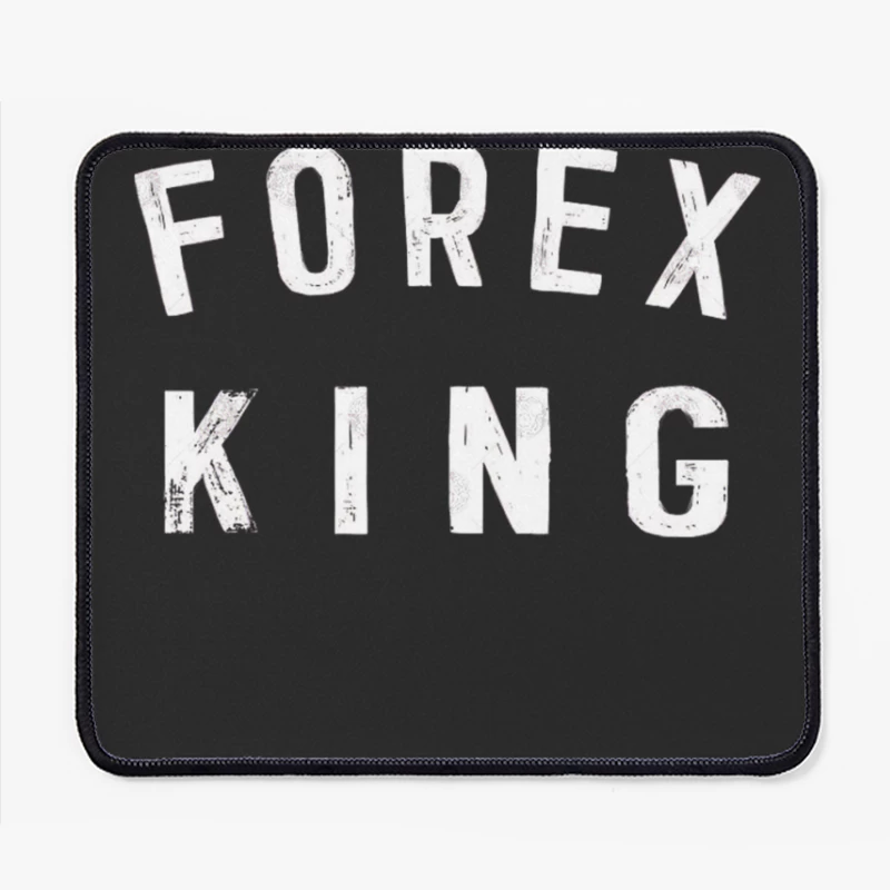 Forex King - Forex Trader Mouse Pad