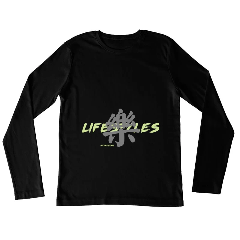Lifestyles Design mit Schriftzeichen Damen Langarm T-Shirt