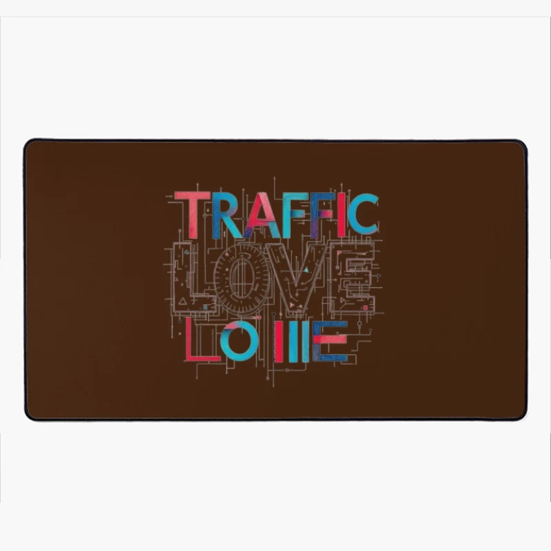 Traffic Love Typography with Technical Design Elements Desk Mat