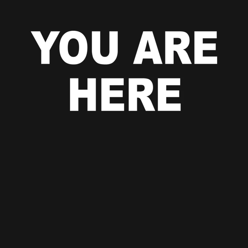 You Are Here Funny Brand New Novelty Slogan Mouse Pad