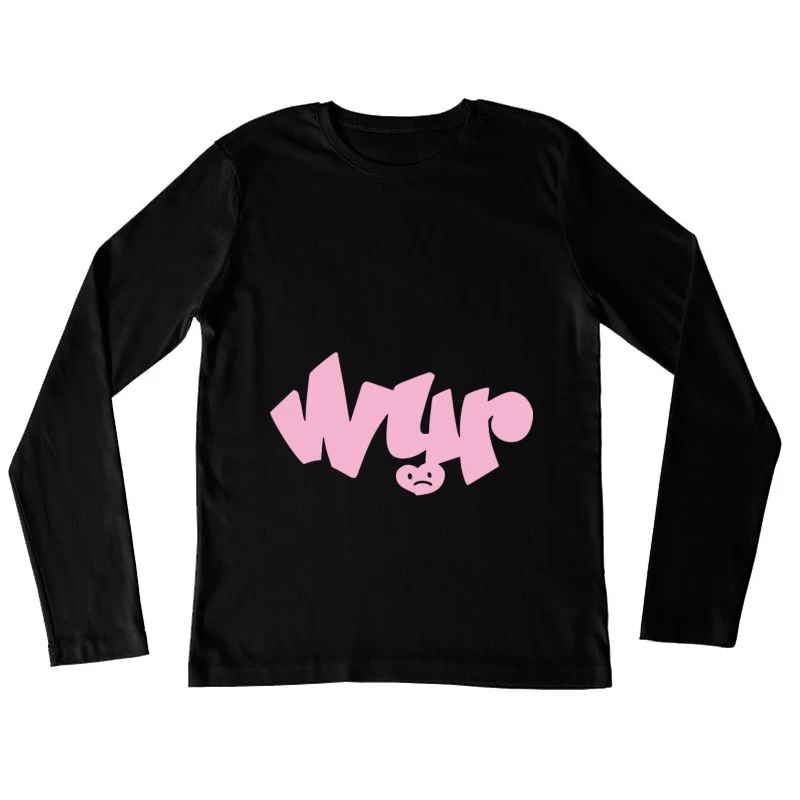 Rosa Graffiti Schriftzug mit traurigem Gesicht Damen Langarm T-Shirt