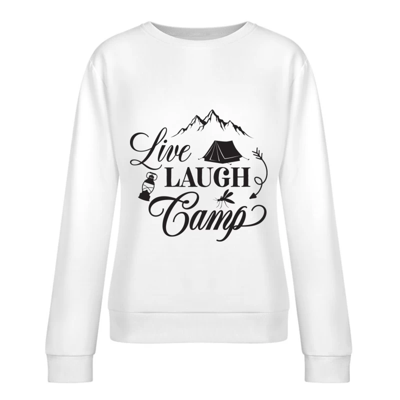 Aventure en camping: Vivre, rire, camper Femme Sweat-shirt à enfiler