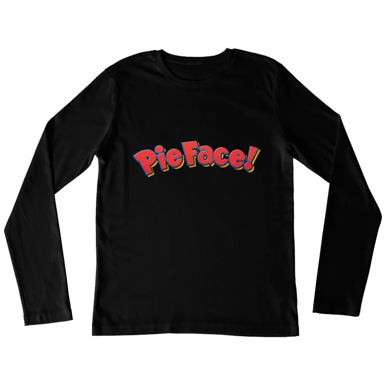 Pie Face Classic Game Logo in Red Cartoon Letters Female Long Sleeve T-Shirt