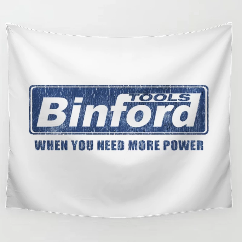 Vintage Binford Tools Power Equipment Logo with Slogan Tapestry