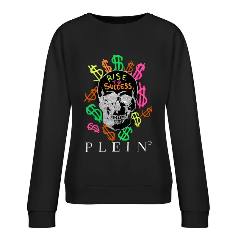 Colorful Skull Money Motivation Art: Rise to Success Female Pullover Sweatshirt