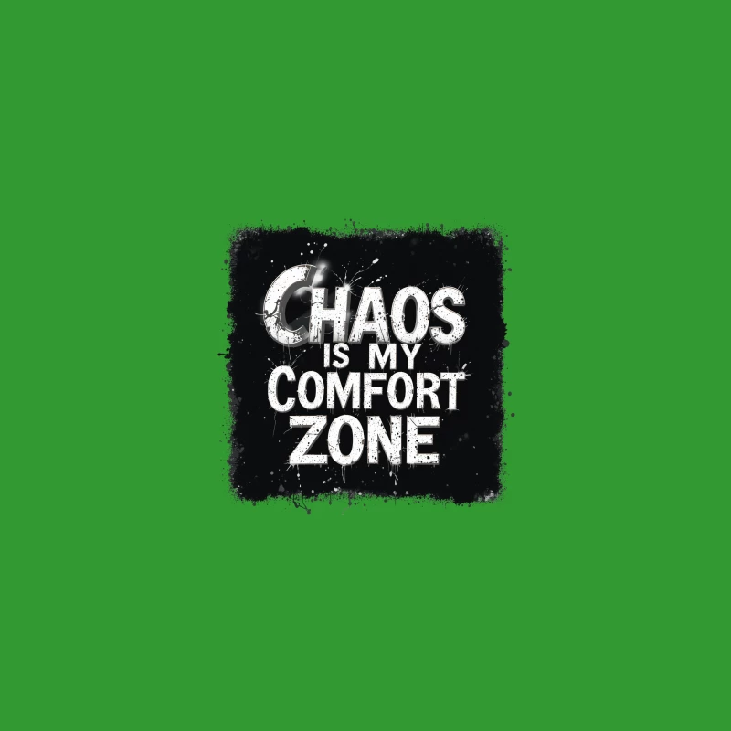 Chaos Is My Comfort Zone Coffee Mug