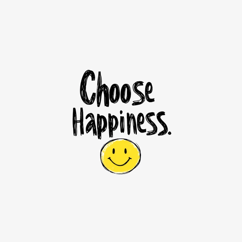 Choose Happiness: A Positive Motivational Message Male Pullover Sweatshirt