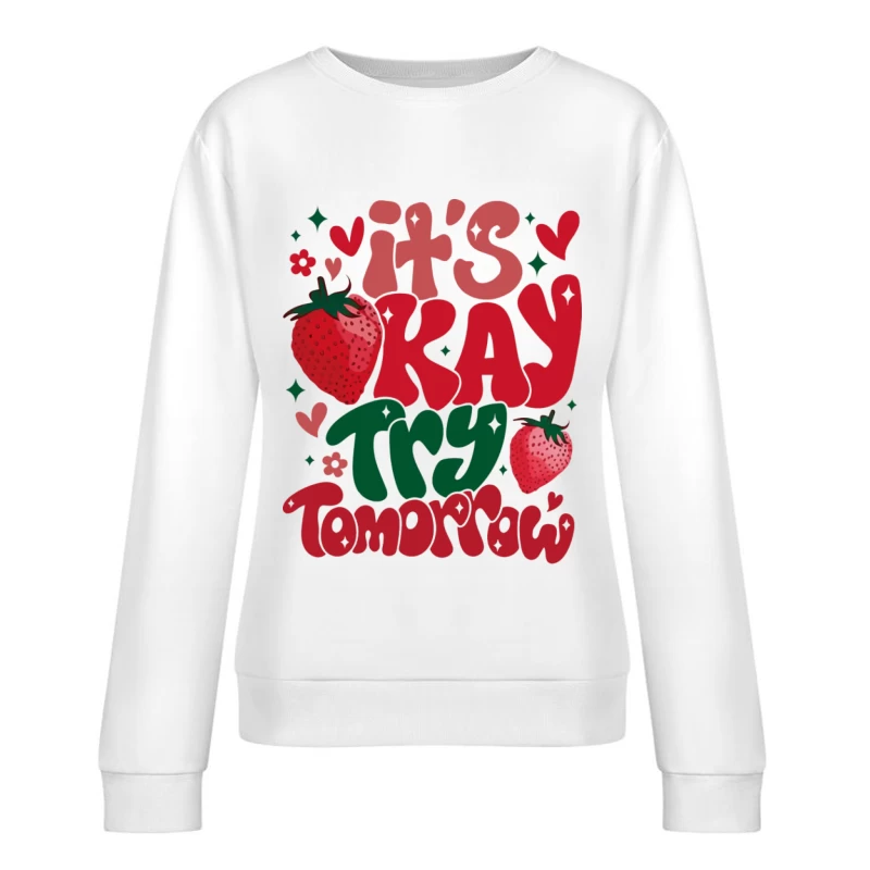 Motivierendes Design mit Erdbeeren Damen Pullover Sweatshirt