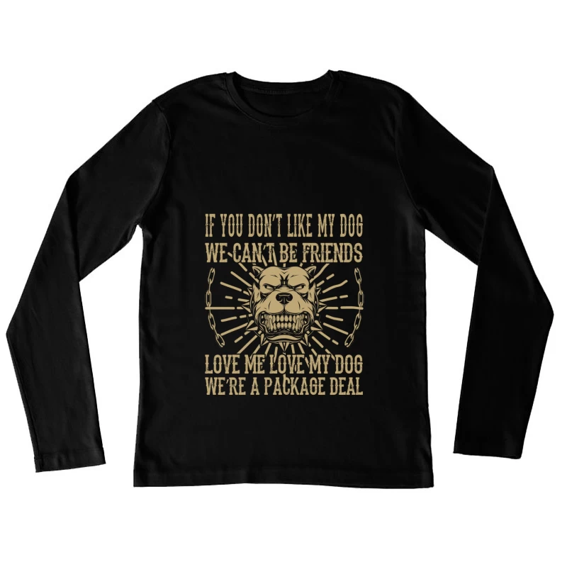 Amitié Conditionnée par l'Amour du Chien Femme Manches Longues T-Shirt