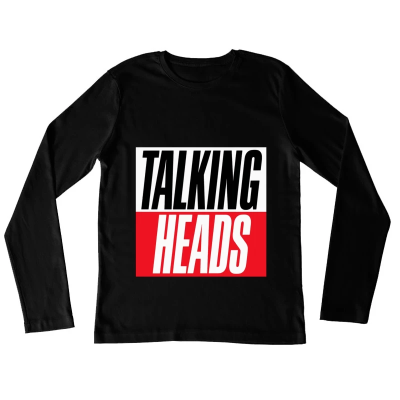 Talking Heads Classic Band Logo Design in Black and Red Typography Female Long Sleeve T-Shirt