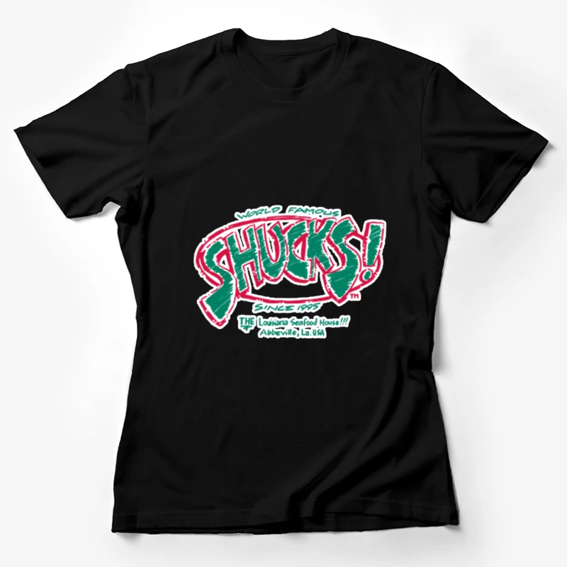 Shucks! Berühmtes Louisiana Seafood Restaurant Logo Damen T-Shirt