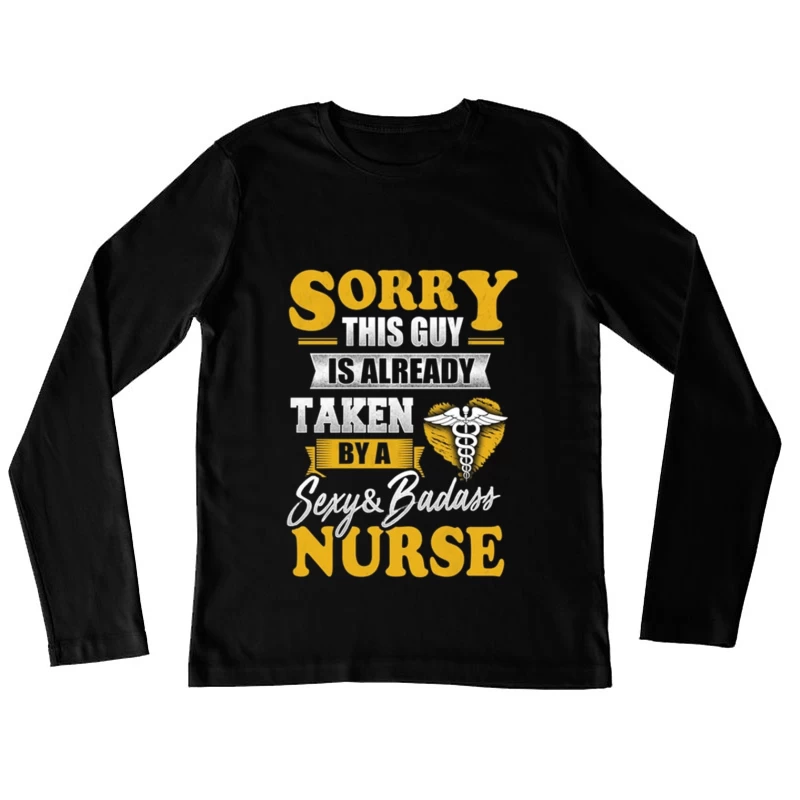 Design humoristique pour infirmières Femme Manches Longues T-Shirt