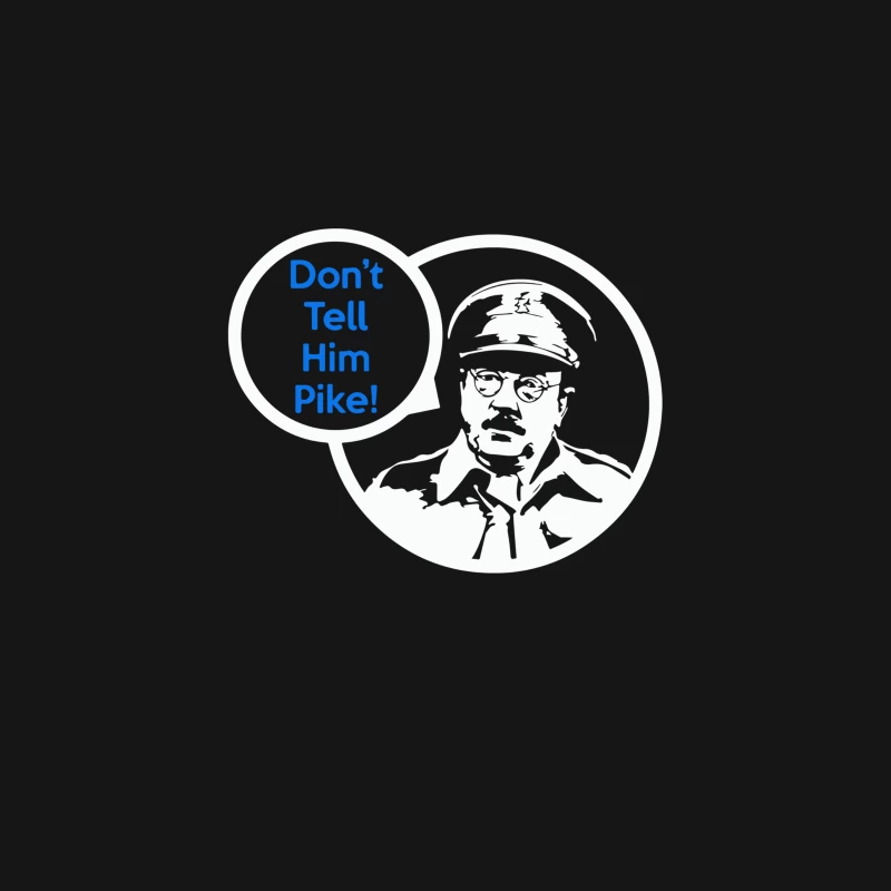 Dad_s Army Captain Mainwaring Don_t Tell Him Pike Desk Mat