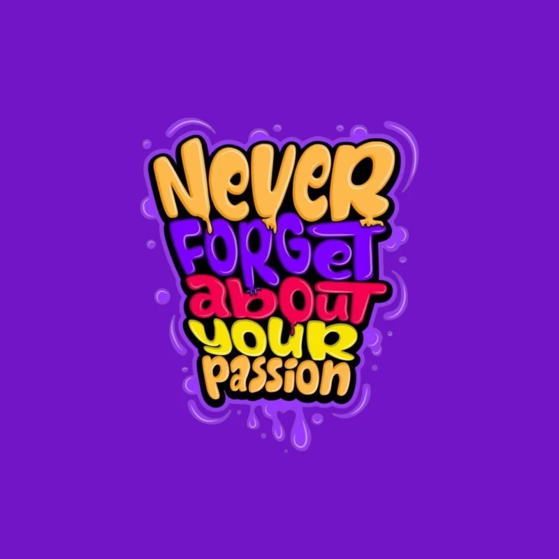 Never Forget About Your Passion Throw Pillow