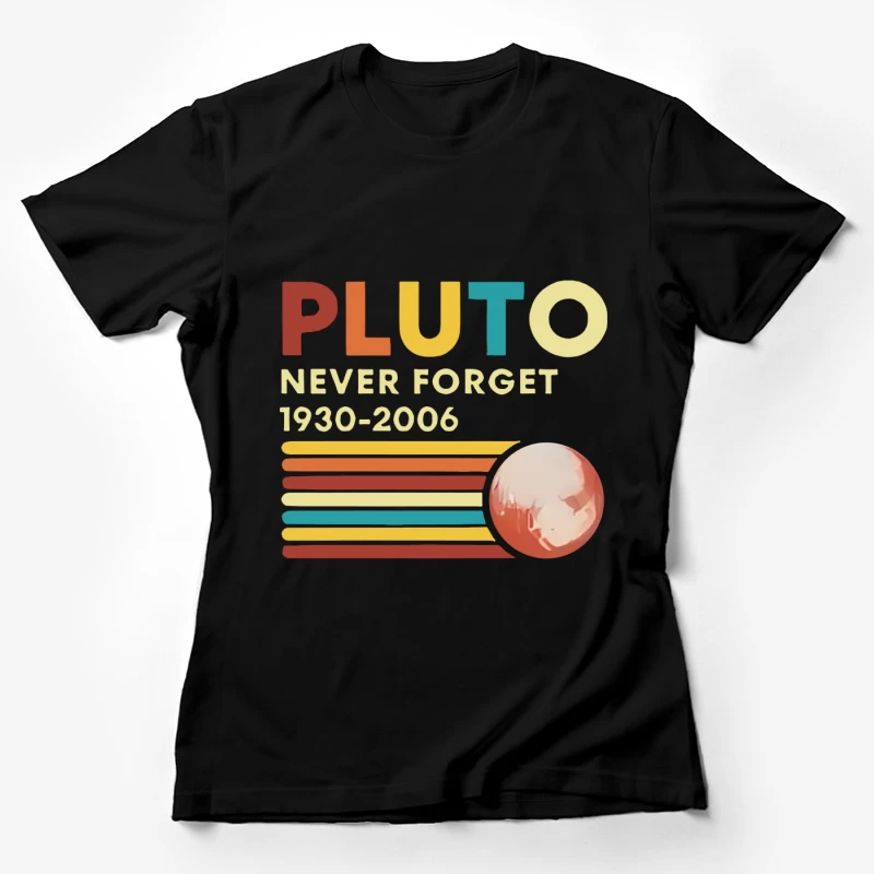 Pluto: Erinnern und Ehren Damen T-Shirt